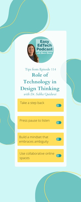 Learn why it is important to incorporate design thinking in your teaching and some tools and activities to get you started!