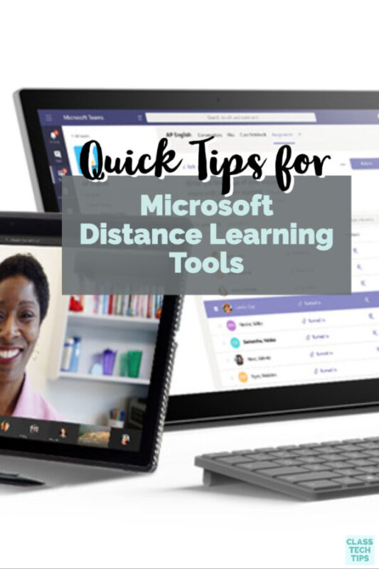 Learn how to support remote learning in your school. I’ve put together some resources and quick tips for using Microsoft distance learning tools.